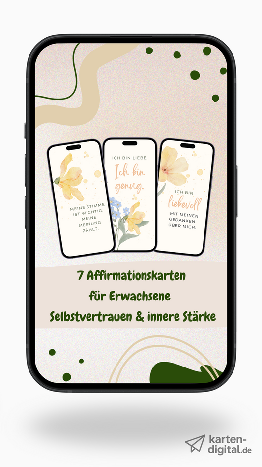 Affirmationskarten für Erwachsene – 7 digitale Karten für Selbstvertrauen & innere Stärke (Set 1)