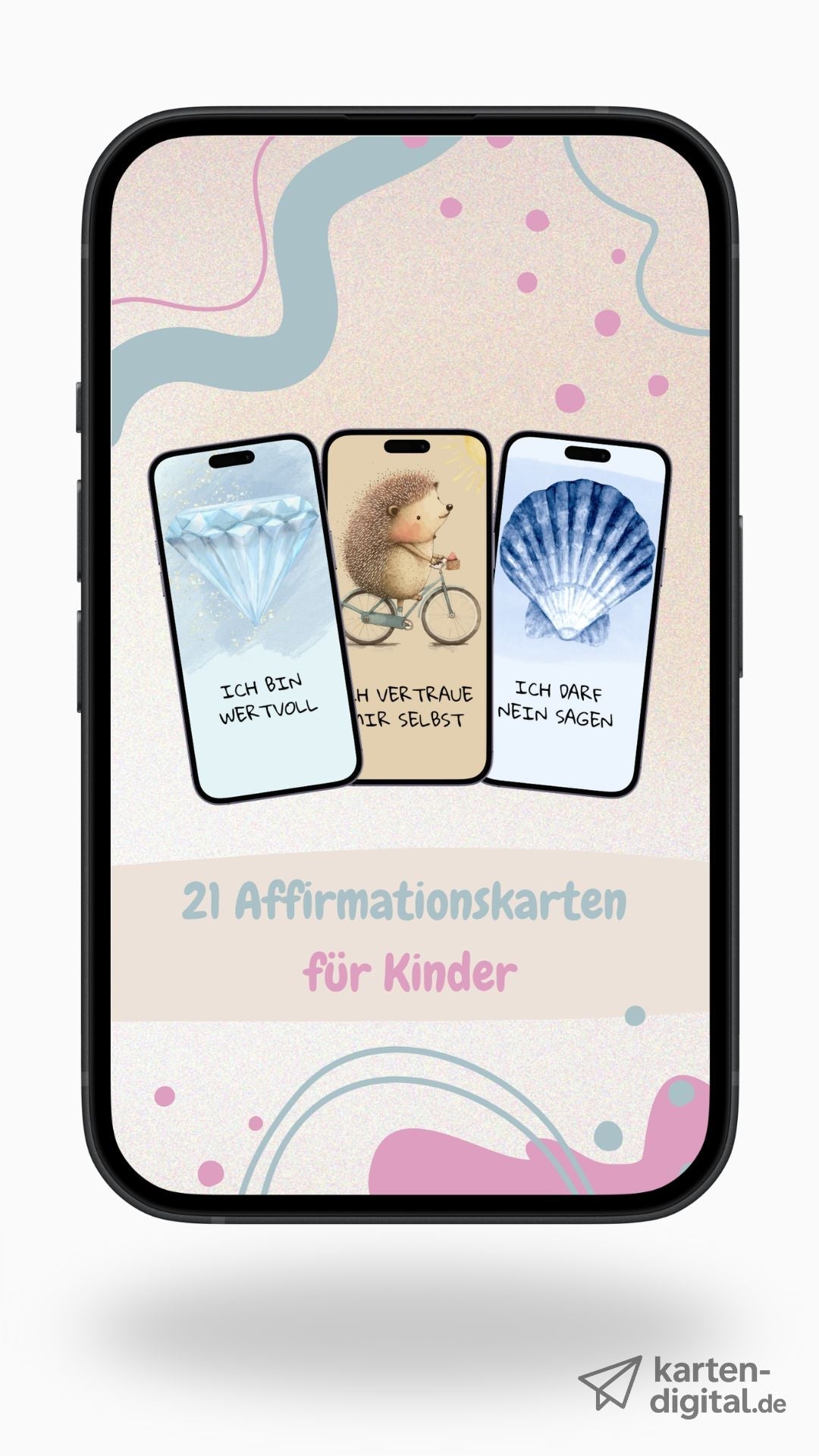 Affirmationskarten für Kinder – 21 digitale Mutmacher für Handy, Ausdruck & Alltag - karten - digital